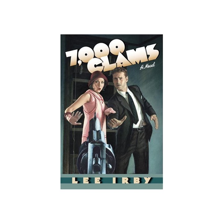 7,000 Clams - Lee Irby